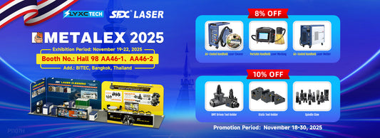 LYXCTECH & SFX LASER to Showcase Innovative Laser Solutions at METALEX 2025